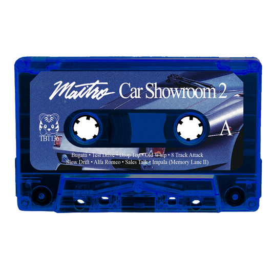 Maitro - "Car Showroom 2" Limited Edition Cassette Tape
