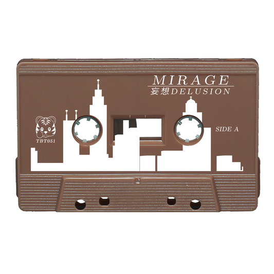 蜃気楼MIRAGE - "妄想 delusion" Limited Edition Cassette Tape