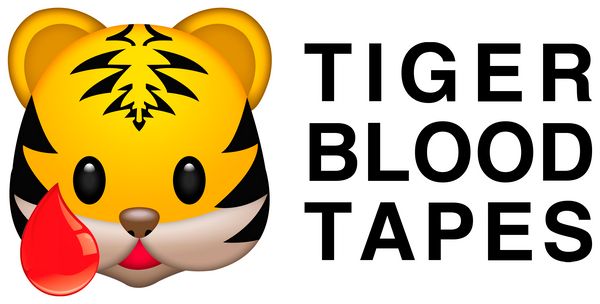 Tiger Blood Tapes