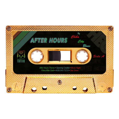 Chiba City Blues - "After Hours" Limited Edition Cassette Tape
