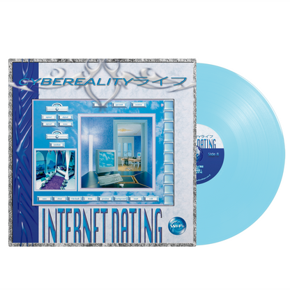 CYBEREALITYライフ - "INTERNET DATING" Limited Edition 12" Vinyl LP