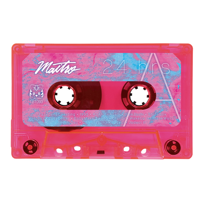 Maitro - "24Hrs." Limited Edition Cassette Tape